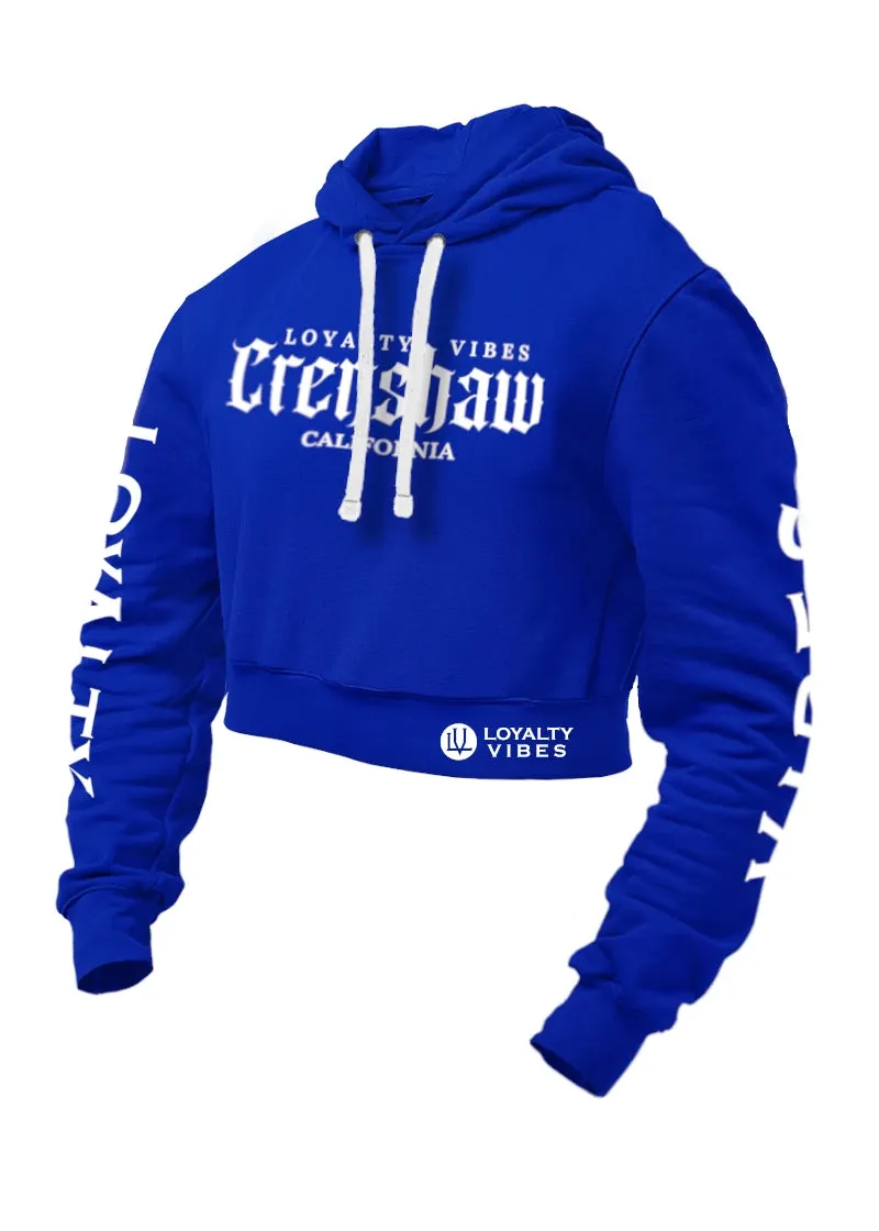 Loyalty Vibes Crenshaw Cropped Hoodie