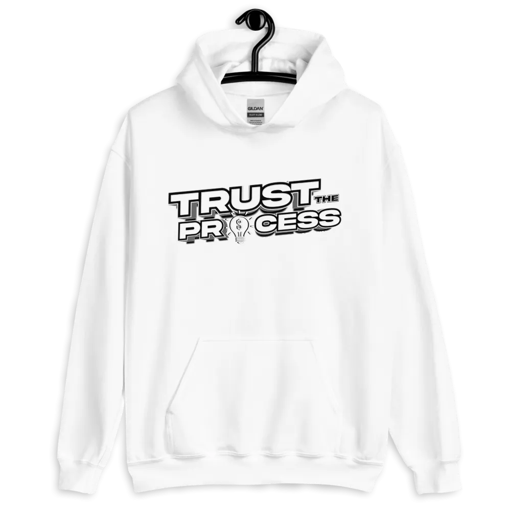 Trust the Process Hoodie