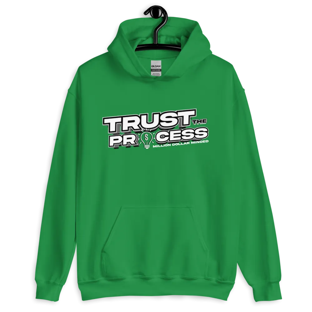 Trust the Process Hoodie