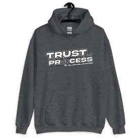 Trust the Process Hoodie